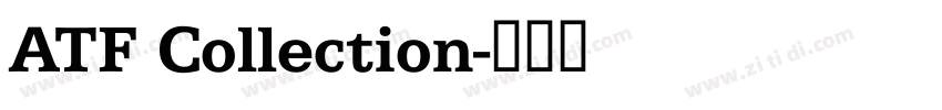 ATF Collection字体转换